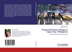 Buchcover von Proposed Korean Village in Ligao City, Philippines