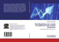 Bookcover of Risk Modeling and a study of CAPM for major Indian companies