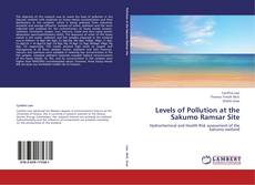 Portada del libro de Levels of Pollution at the Sakumo Ramsar Site