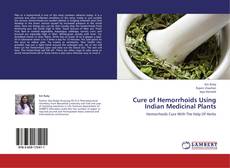 Portada del libro de Cure of Hemorrhoids Using Indian Medicinal Plants