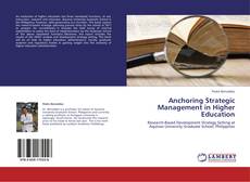 Portada del libro de Anchoring Strategic Management in Higher Education