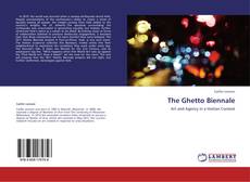 Bookcover of The Ghetto Biennale