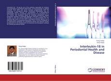 Interleukin-18 in Periodontal Health and Disease kitap kapağı