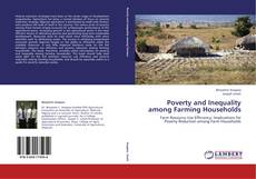 Borítókép a  Poverty and Inequality among Farming Households - hoz