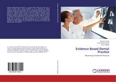 Bookcover of Evidence Based Dental Practice