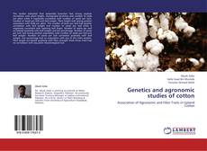 Genetics and agronomic studies of cotton的封面