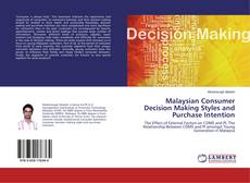 Bookcover of Malaysian Consumer Decision Making Styles and Purchase Intention