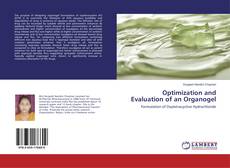 Copertina di Optimization and Evaluation of an Organogel