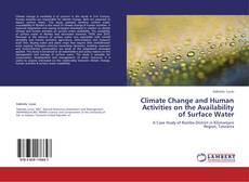 Copertina di Climate Change and Human Activities on the Availability of Surface Water