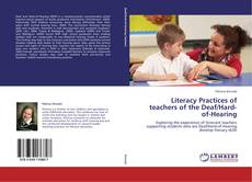 Buchcover von Literacy Practices of teachers of the Deaf/Hard-of-Hearing