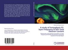Capa do livro de A study of Ionospheric F2-layer Frequency & GPS Total Electron Content 
