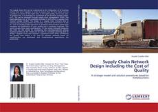 Portada del libro de Supply Chain Network Design Including the Cost of Quality