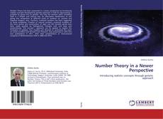 Bookcover of Number Theory in a Newer Perspective