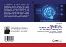 Capa do livro de Robust Digital Watermarking Techniques for Multimedia Protection 