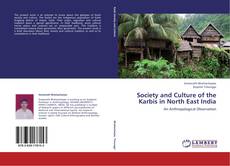 Portada del libro de Society and Culture of the Karbis in North East India