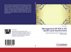 Buchcover von Management Of IGR in IFE South Local Government