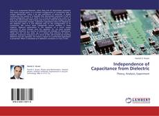Portada del libro de Independence of Capacitance from Dielectric