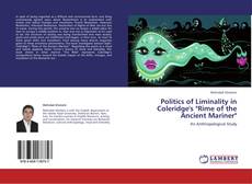 Bookcover of Politics of Liminality in Coleridge's "Rime of the Ancient Mariner"
