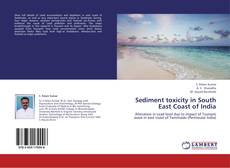 Sediment toxicity in South East Coast of India kitap kapağı