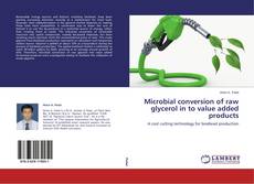 Buchcover von Microbial conversion of raw glycerol in to value added products