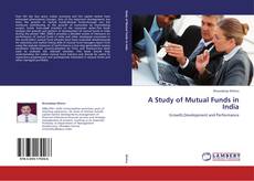 A Study of Mutual Funds in India kitap kapağı