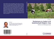 Buchcover von Theileriosis in Cattle in Al Sulaimaniyah Region, Iraq