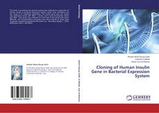 Couverture de Cloning of Human Insulin  Gene in Bacterial Expression System