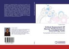 Capa do livro de Critical Assessment Of Nurses' Performance In Counselling Tasks 