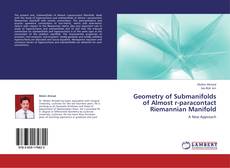 Bookcover of Geometry of Submanifolds of Almost r-paracontact Riemannian Manifold