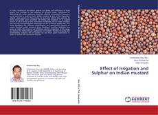 Couverture de Effect of Irrigation and Sulphur on Indian mustard