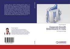 Buchcover von Corporate Growth Determinants In India