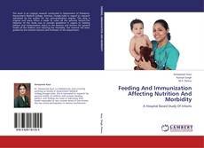 Buchcover von Feeding And Immunization Affecting Nutrition And Morbidity