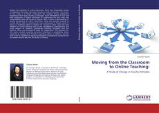 Capa do livro de Moving from the Classroom to Online Teaching: 