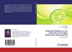 Bookcover of Diabetes Mellitus as an Indicator of Cardiac Autonomic Neuropathy