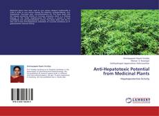 Anti-Hepatotoxic Potential from Medicinal Plants kitap kapağı