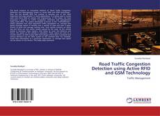 Capa do livro de Road Traffic Congestion Detection using Active RFID and GSM Technology 
