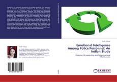 Capa do livro de Emotional Intelligence Among Police Personnel: An Indian Study 