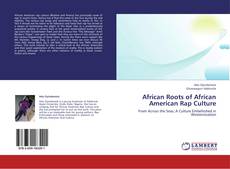 Buchcover von African Roots of African American Rap Culture