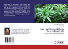 Couverture de Study on Medicinal Plants from Indian Origin