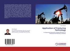 Capa do livro de Application of Fracturing Technology 