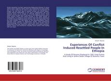 Buchcover von Experiences Of Conflict Induced Resettled People In Ethiopia