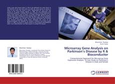 Capa do livro de Microarray Gene Analysis on Parkinson’s Disease by R & Bioconductor 