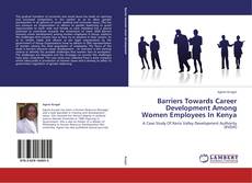 Capa do livro de Barriers Towards Career Development Among Women Employees In Kenya 