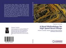 Capa do livro de A Novel Methodology for High Speed Board Design 