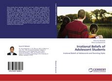 Bookcover of Irrational Beliefs of Adolescent Students