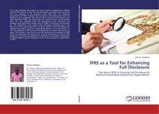 Capa do livro de IFRS as a Tool for Enhancing Full Disclosure 