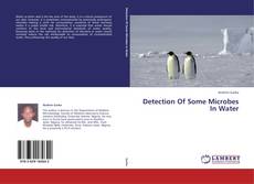 Bookcover of Detection Of Some Microbes In Water