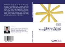 Buchcover von Integrated Nutrient Management in Babycorn