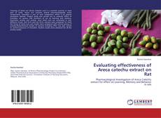 Couverture de Evaluating effectiveness of Areca catechu extract on Rat