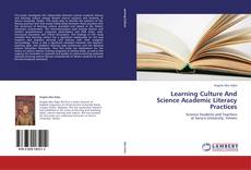 Bookcover of Learning Culture And Science Academic Literacy Practices